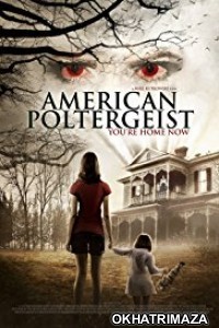 American Poltergeist (2015) Dual Audio Hindi Dubbed Movie