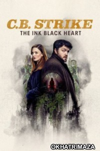 C B Strike The Ink Black Heart (2025) Season 1 EP01 Hindi Dubbed Web Series