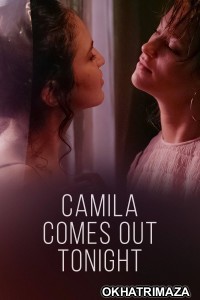 Camila Comes OUt Tonight (2022) ORG Hollywood Hindi Dubbed Movie