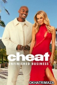 Cheat Unfinished Business (2025) Season 1 Hindi Dubbed Web Series