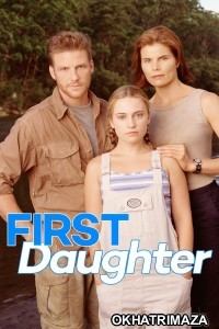 First Daughter (1999) ORG Hollywood Hindi Dubbed Movie