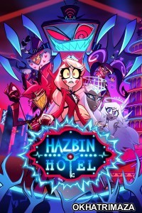 Hazbin Hotel (2025) Season 2 EP01 To EP02 Hindi Dubbed Web Series