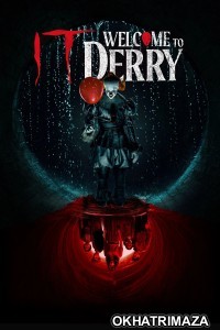 It Welcome To Derry (2025) Season 1 EP01 Hindi Dubbed Web Series