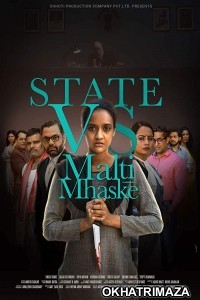 State vs Malti Mhaske (2019) Bollywood Hindi Movie