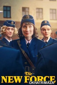 The New Force (2025) Season 1 Hindi Dubbed Web Series