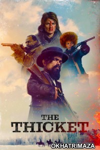 The Thicket (2024) ORG Hollywood Hindi Dubbed Movie