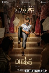 Vaathi (2023) Tamil Full Movie